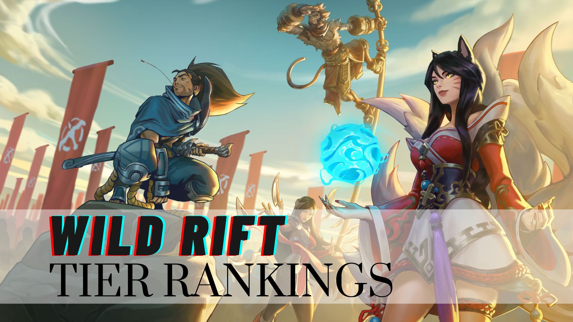 Wild Rift all tiers ranked