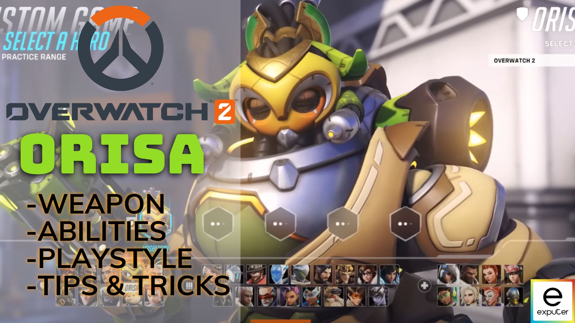 How to play as Orisa in Overwatch 2