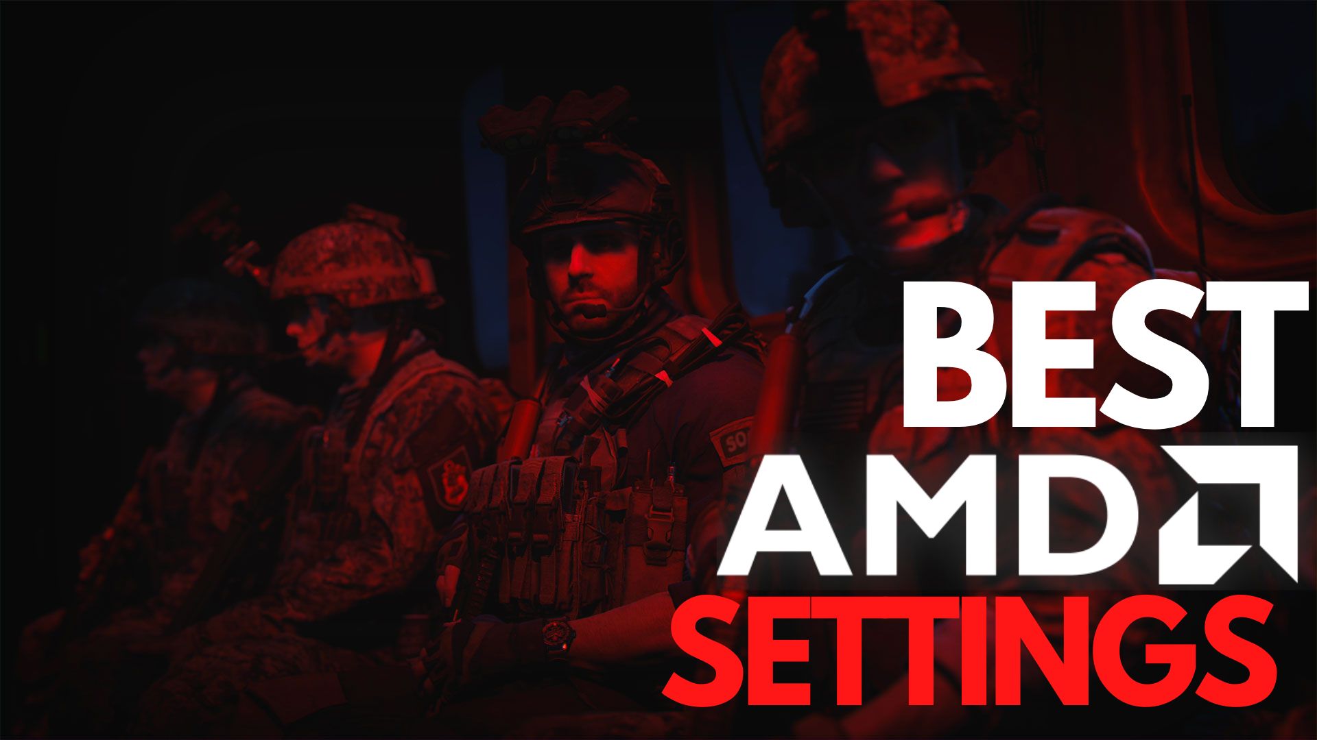 Best Call of Duty Modern Warfare AMD Settings