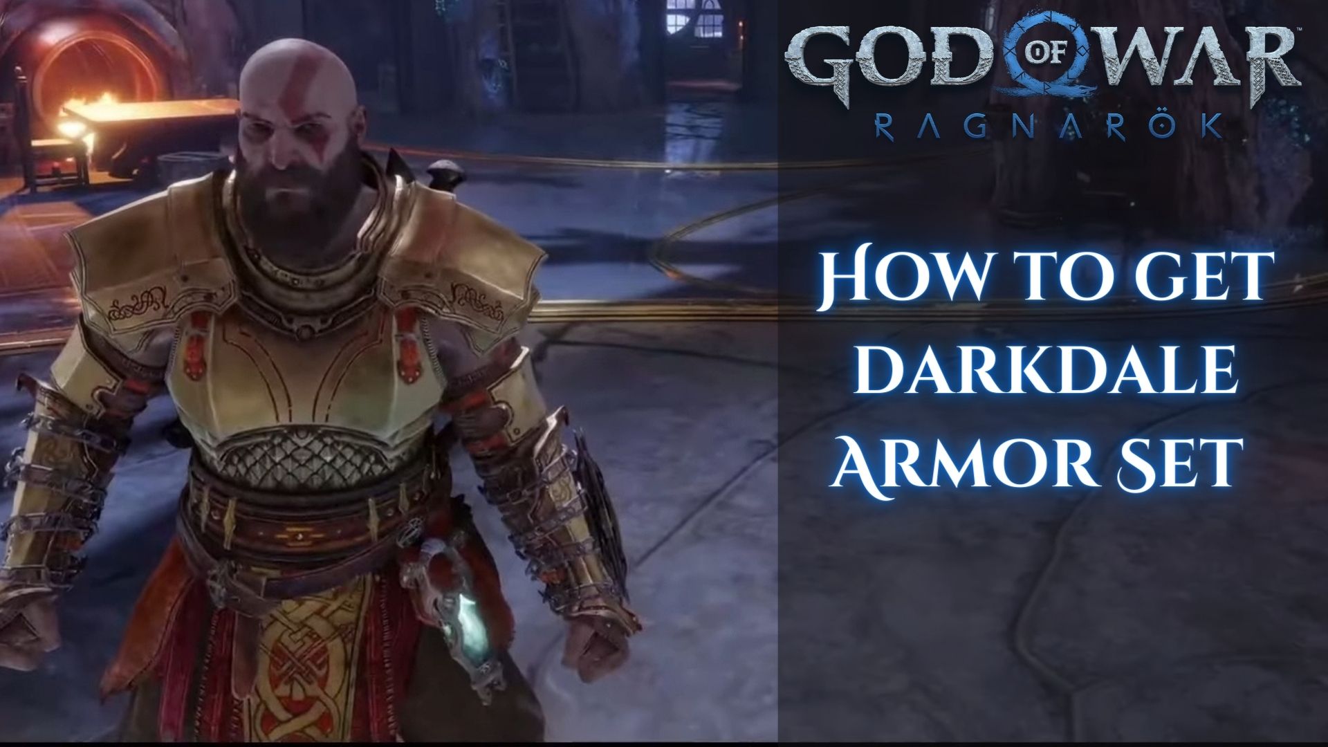 How To Unlock The Darkdale Armor Set in God of War Ragnarok