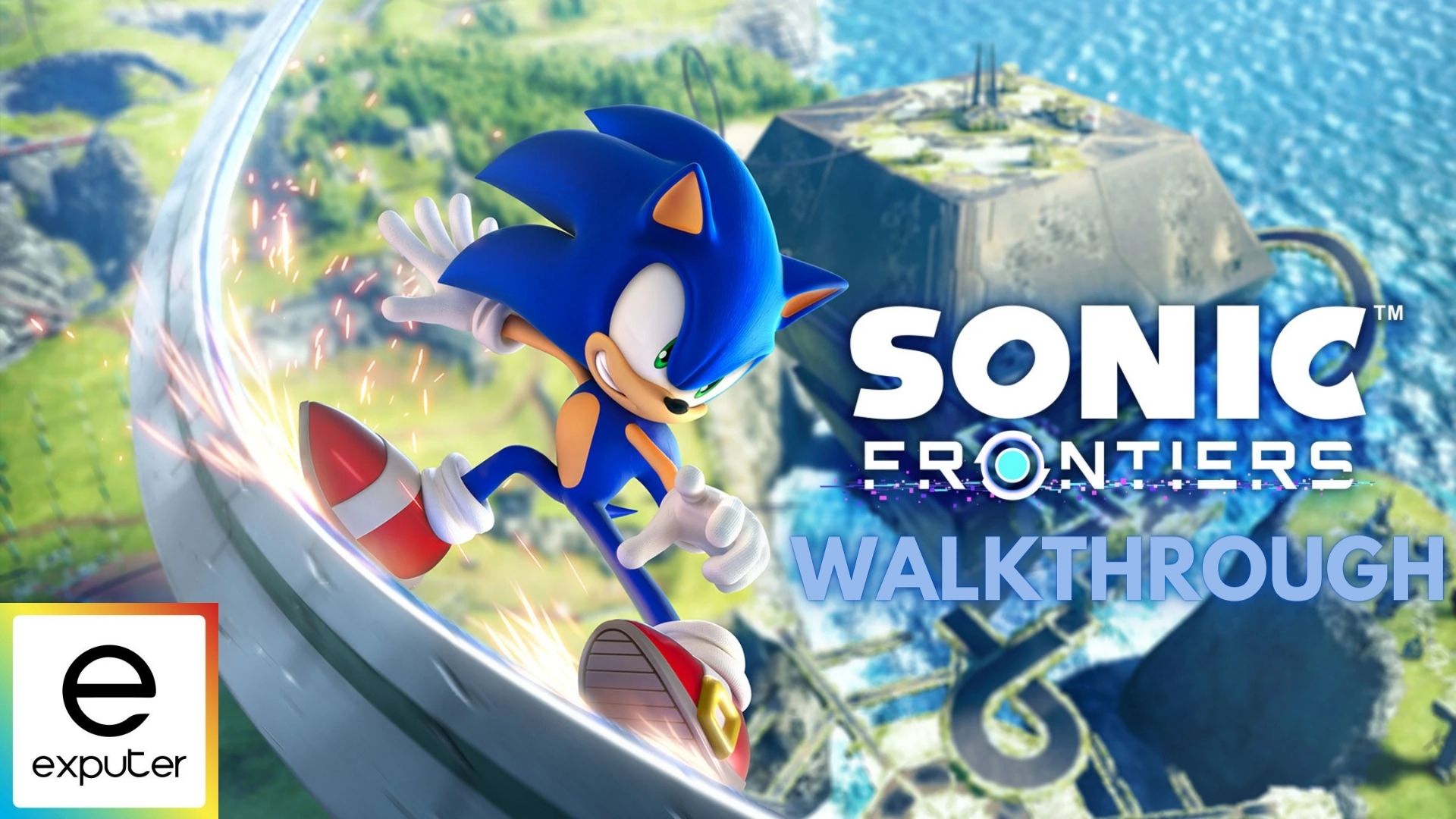 Walkthrough For Sonic Frontiers