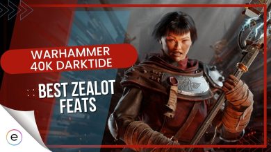Best Feats for Zealot in Warhammer 40K Darktide