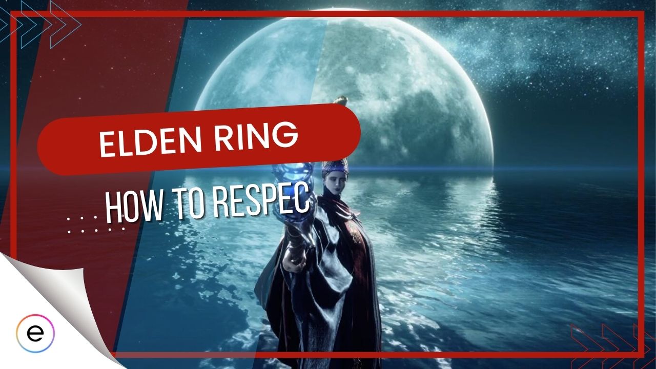 How To Respec In Elden Ring
