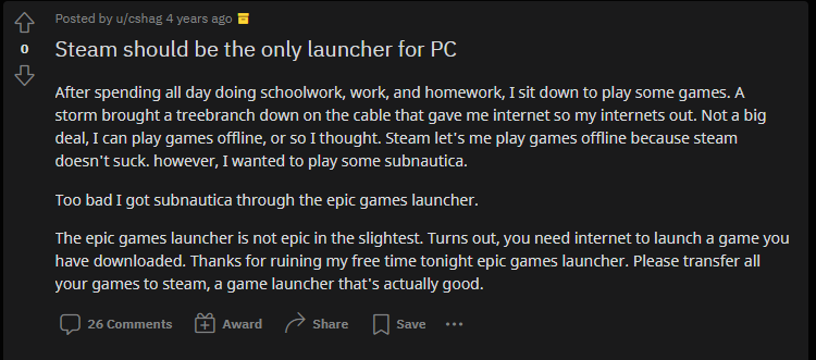 A Reddit user complains about the incompetence of other digital game stores compared to Steam.