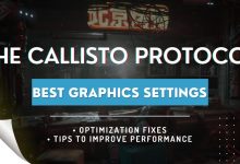 best settings callisto protocol