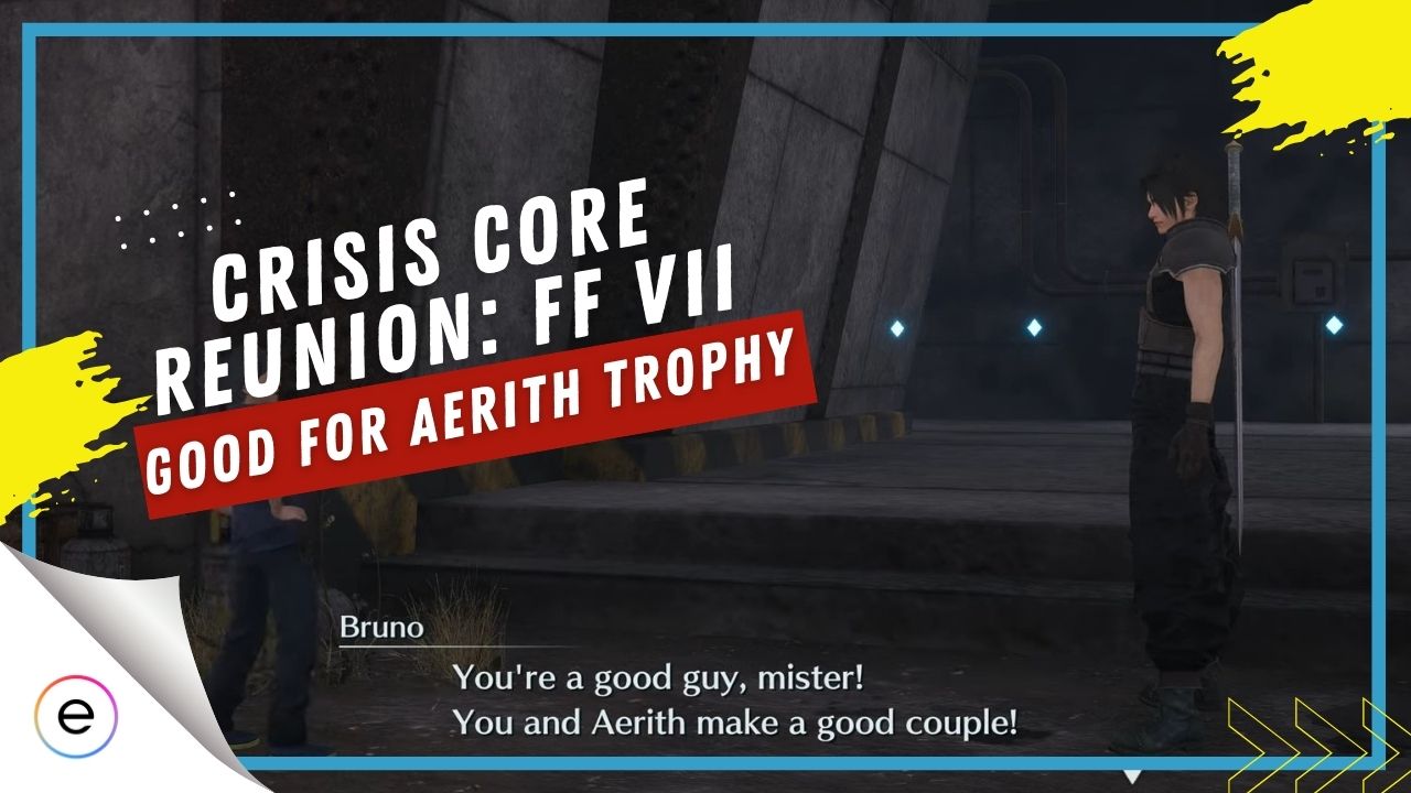 Crisis Core Reunion FF VII good match for aerith trophy