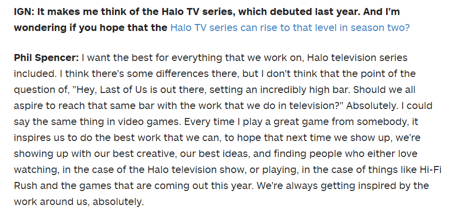 Phil Spencer also talked about the Halo TV series in comparison to the ongoing The Last of Us adaptation.