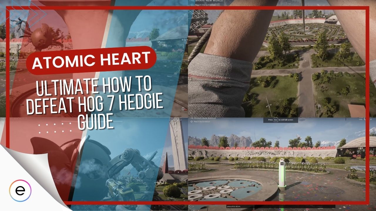 The Ultimate Atomic Heart How To Defeat Hog 7 Hedgie