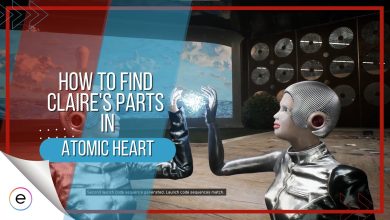 How To Find All Claire's Body Parts In Atomic Heart