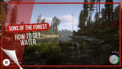 How to get water in Sons of the Forest featured image