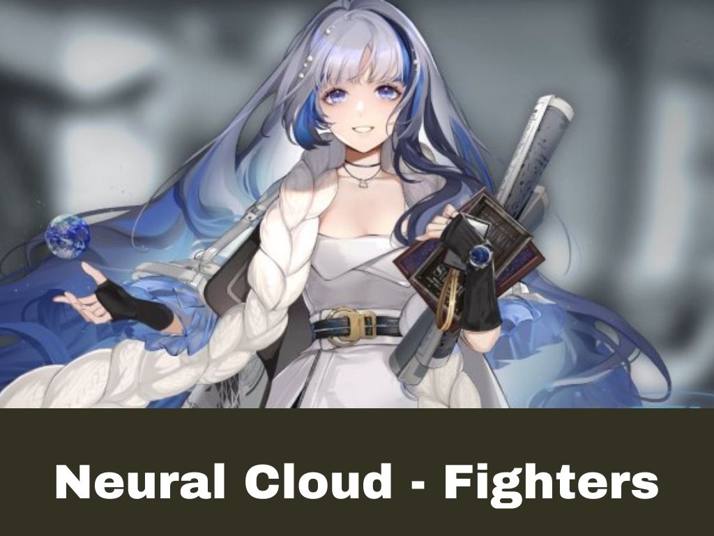 Neural Cloud Fighters List
