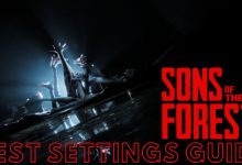 Sons of Forest Best Settings Guide for PC