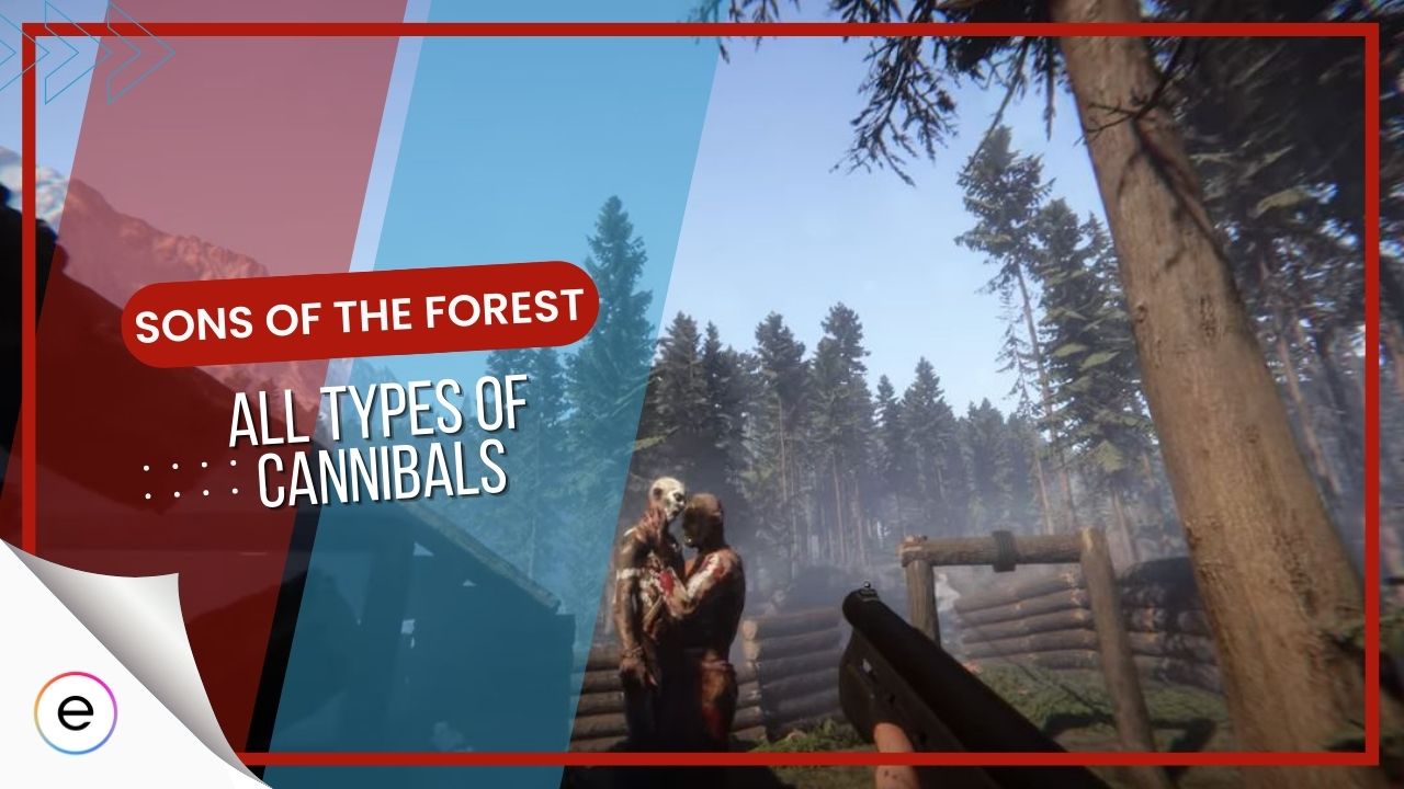 behavior and understanding of types of cannibals in sons of the forest