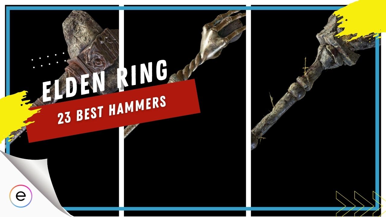 Elden Ring Best Hammers