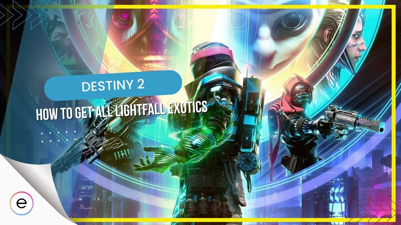 Lightfall Exotics in Destiny 2