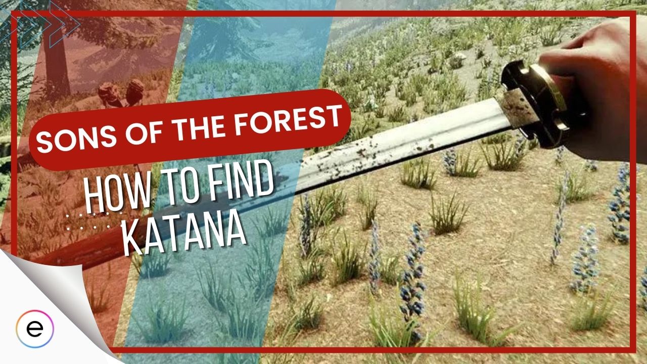 katana location sons of the forest