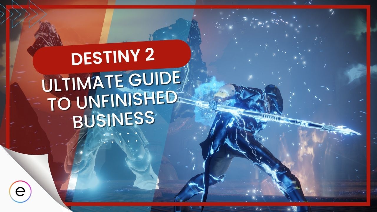 destiny 2 quest unfinished business