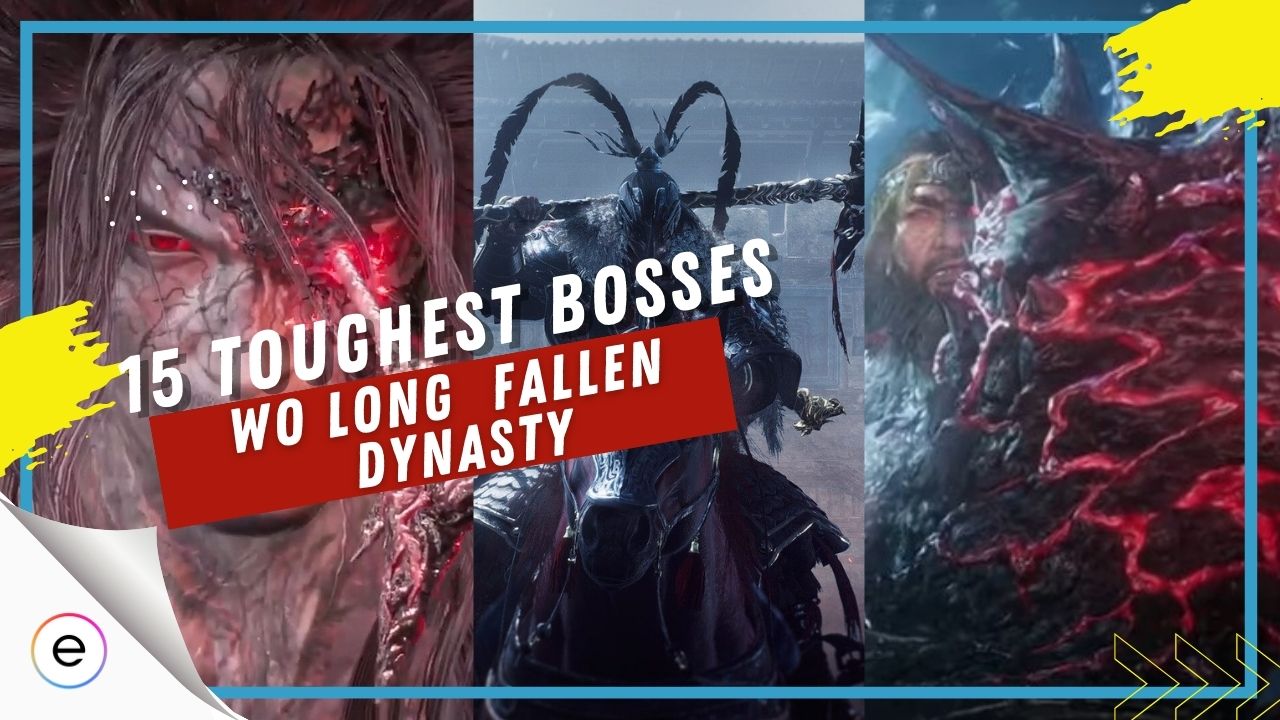 tough bosses Wo Long Fallen Dynasty