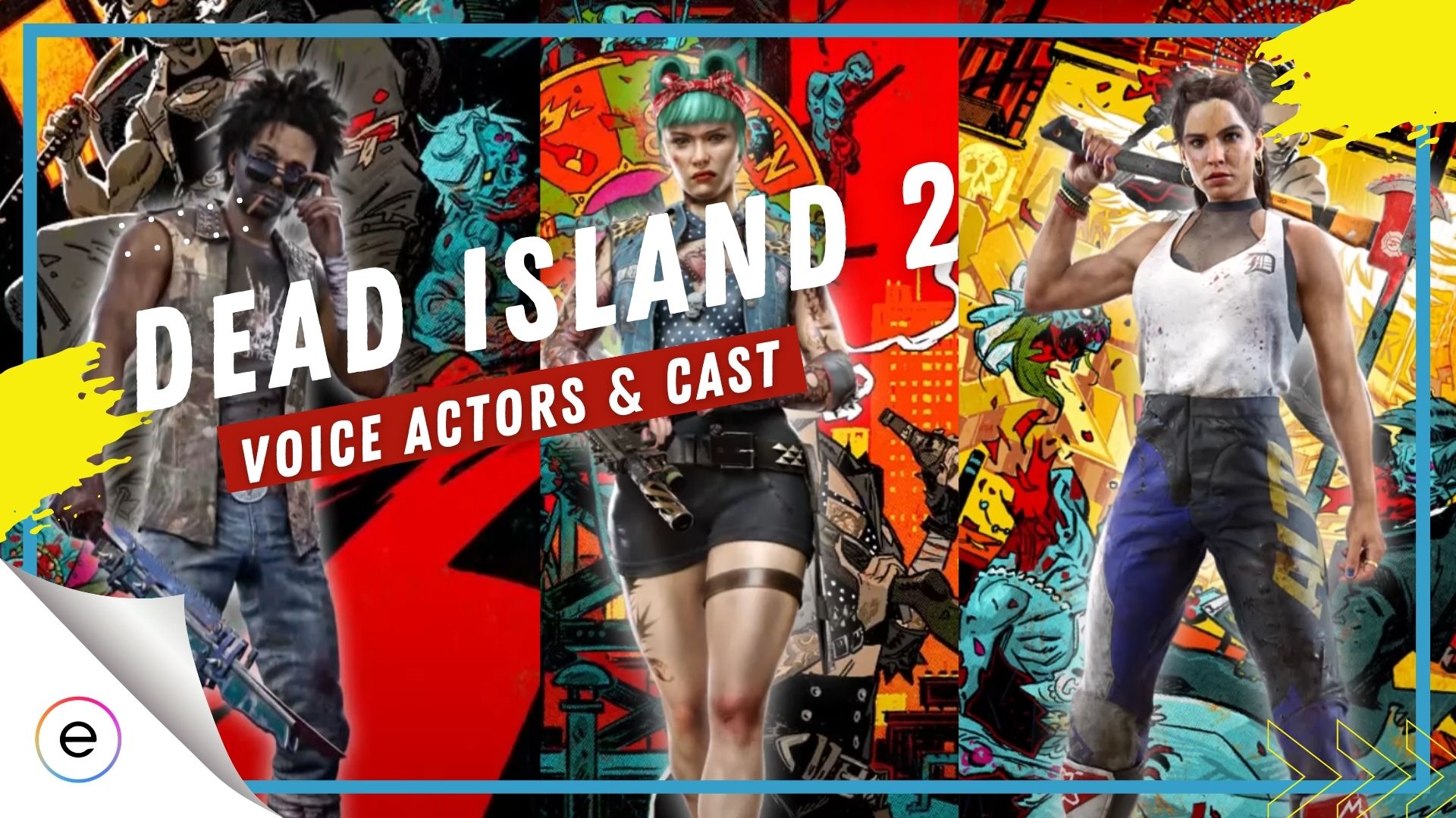Voice Actors in Dead Island 2