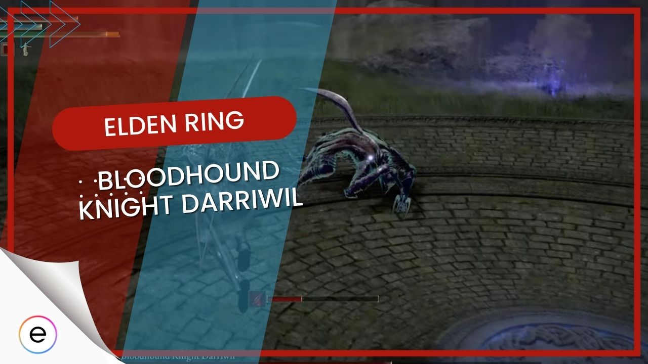 elden ring bloodhound knight darriwil location and boss fight