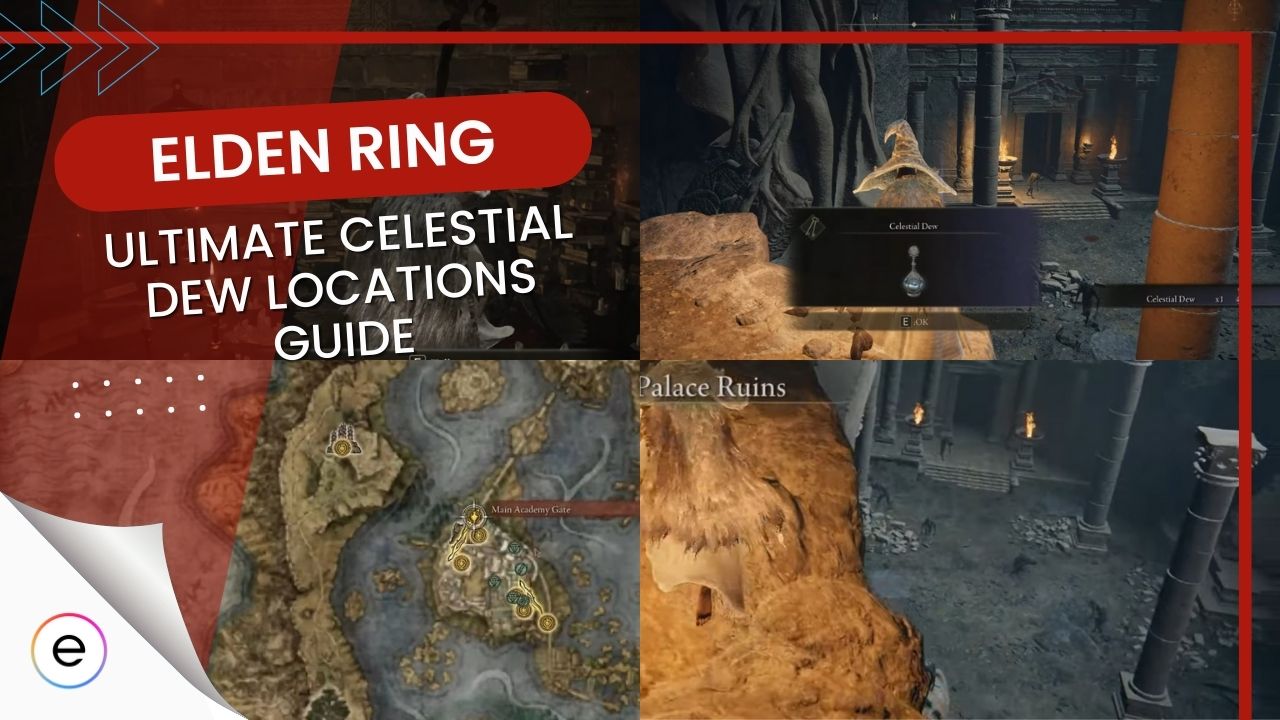 The Ultimate Elden Ring Celestial Dew Locations