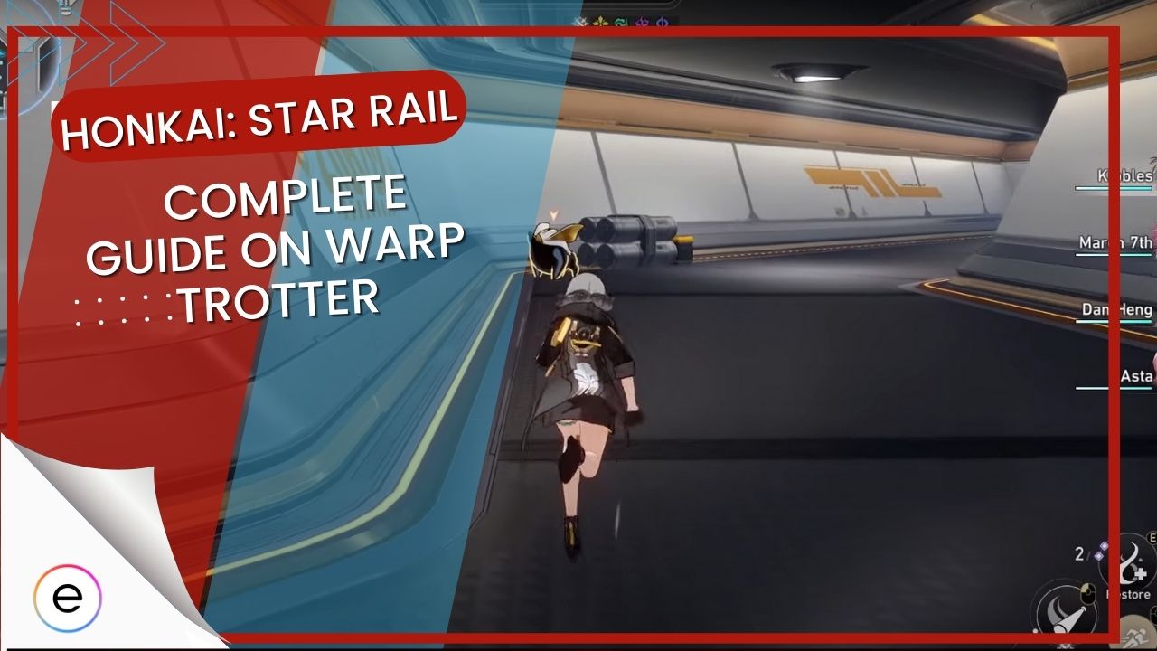 Cover Image of Honkai Star Rail Complete Guide On Warp Trotter