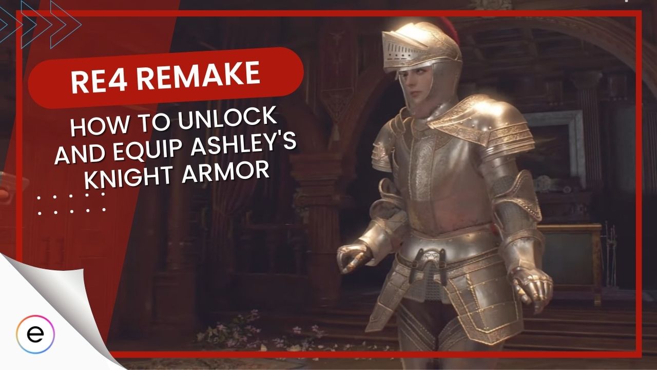 How to Unlock and Equip Ashley's Knight Armor