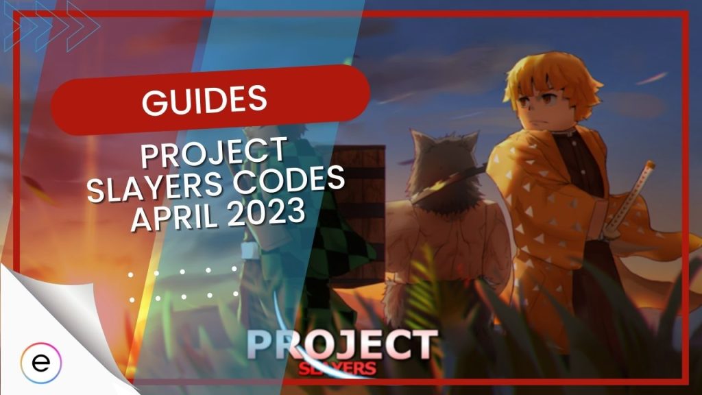 Project Slayers Codes May 2024 EXputer Com   Project Slayers Codes April 2023 1024x576 