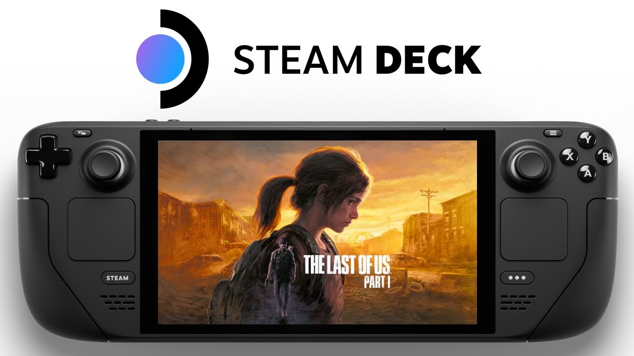 The Last of Us Part 1 Steam Deck