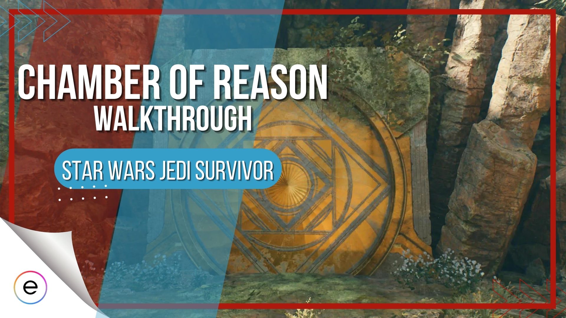 Chamber Of Reason In Star Wars Jedi Survivor: