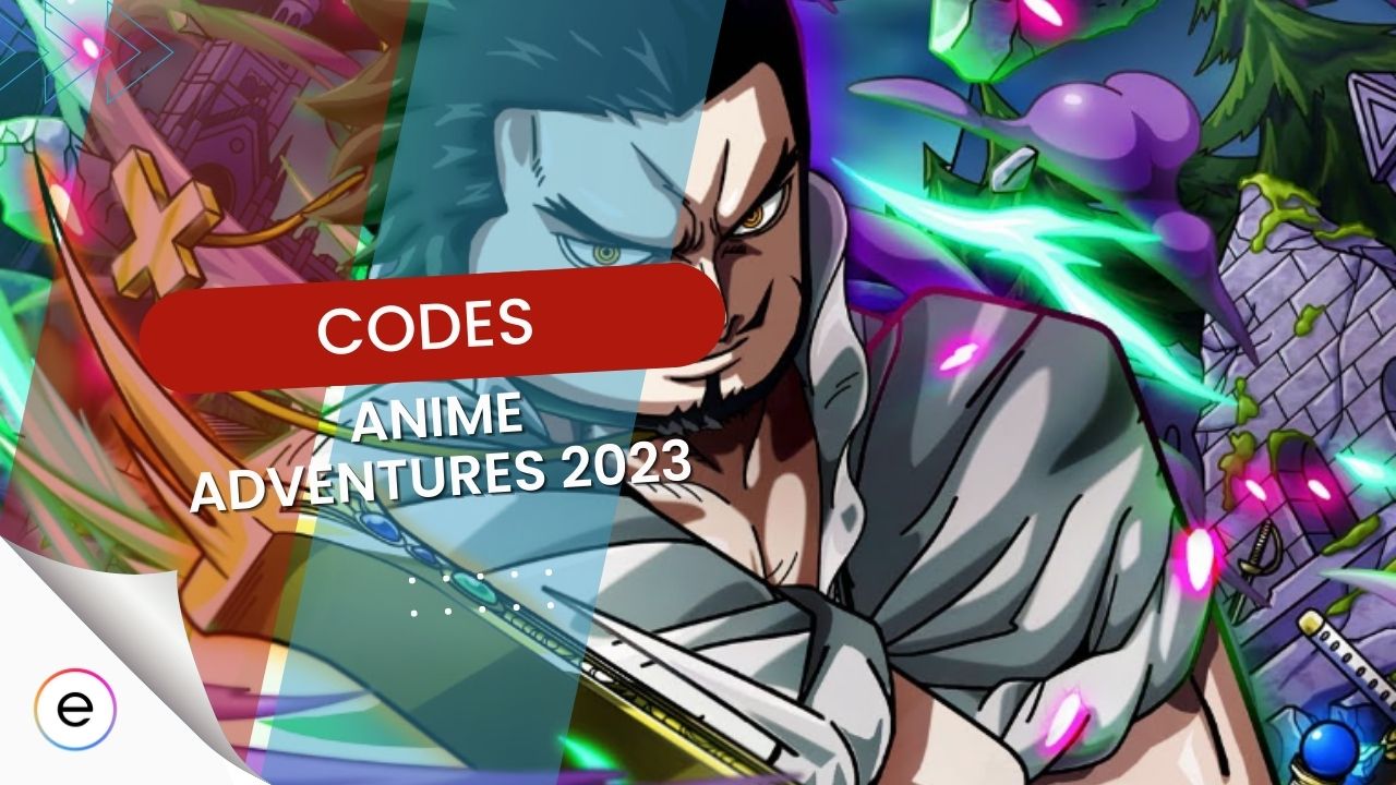 Anime Adventures Codes Wiki UPD 14 July 2023  Try Hard Guides