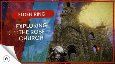 Elden Ring Exploring The Rose Church [Location, Items, And Quest] featured image