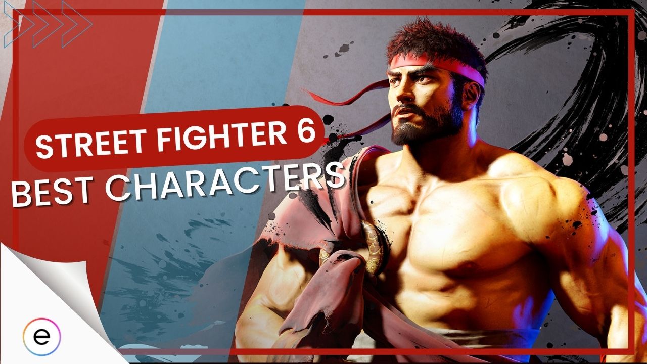 Best Characters Street Fighter 6