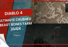 The Ultimate Diablo 4 Crushed Beast Bones Farm