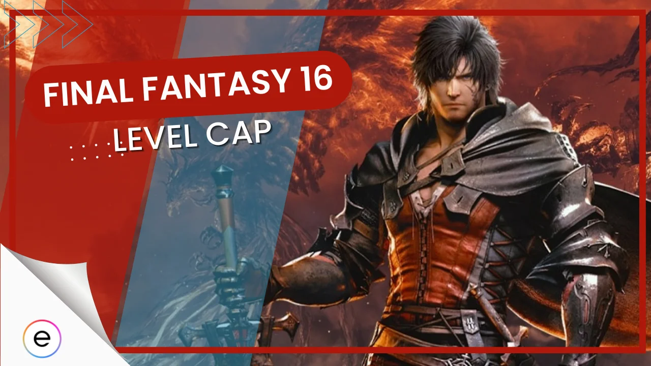 final fantasy 16 level cap
