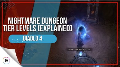 Diablo 4 Nightmare Dungeons All Tier Levels Explained