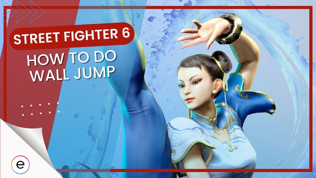How To Wall Jump in Street Fighter 6