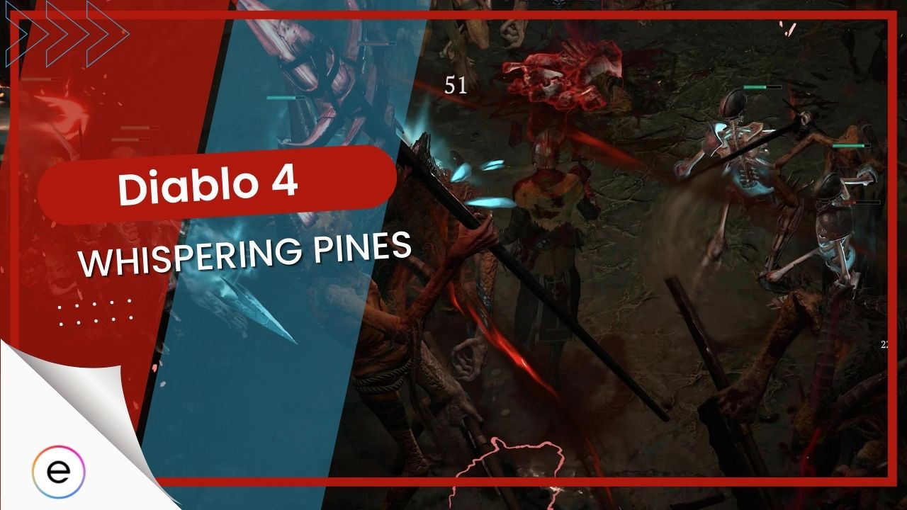 Diablo 4 Whispering Pines