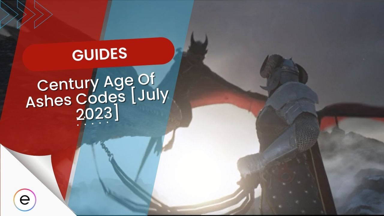 Century Age of Ashes Codes [VALID January 2024]