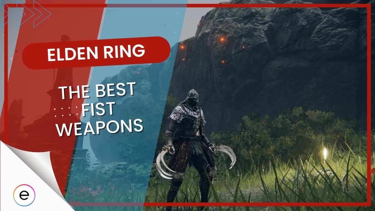 Elden Ring The 5 BEST Fist Weapons featured image