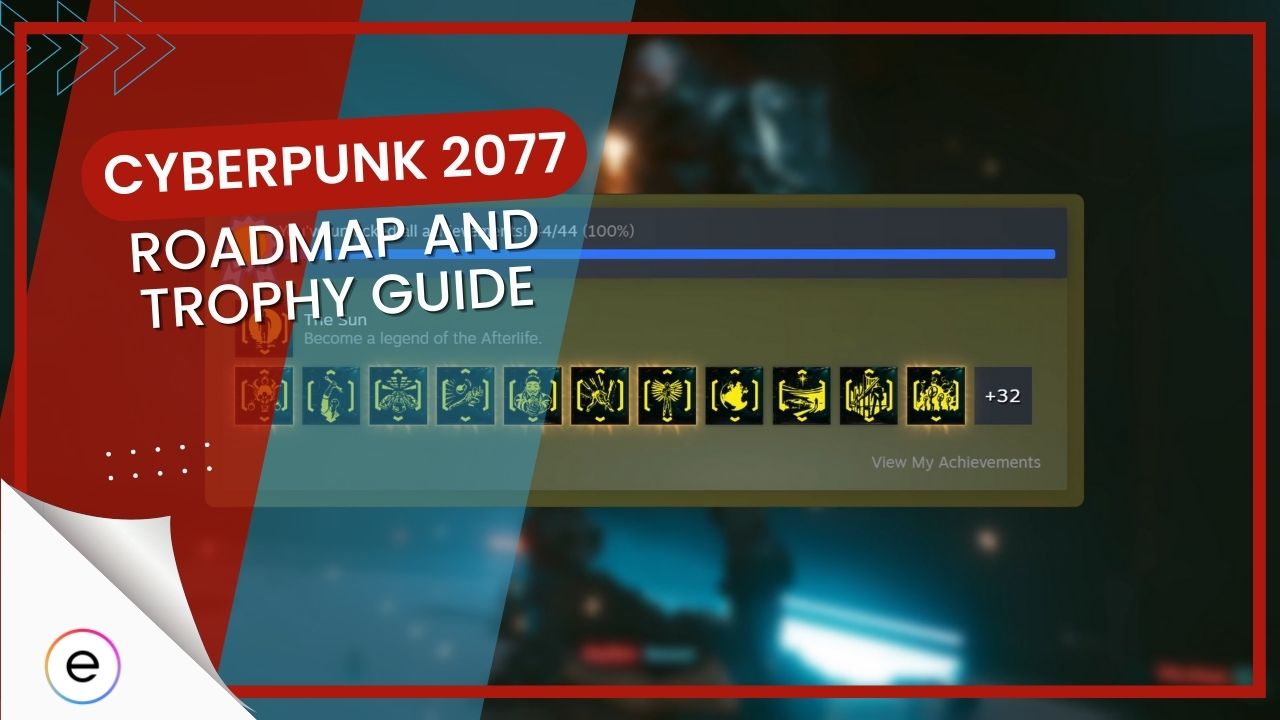 Cyberpunk 2077 Trophy guide And Roadmap