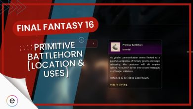 FF16 Primitive Battlehorn [Location & Uses] featured image