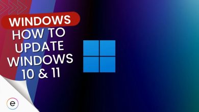 Guide on How To Update Windows 10 & 11