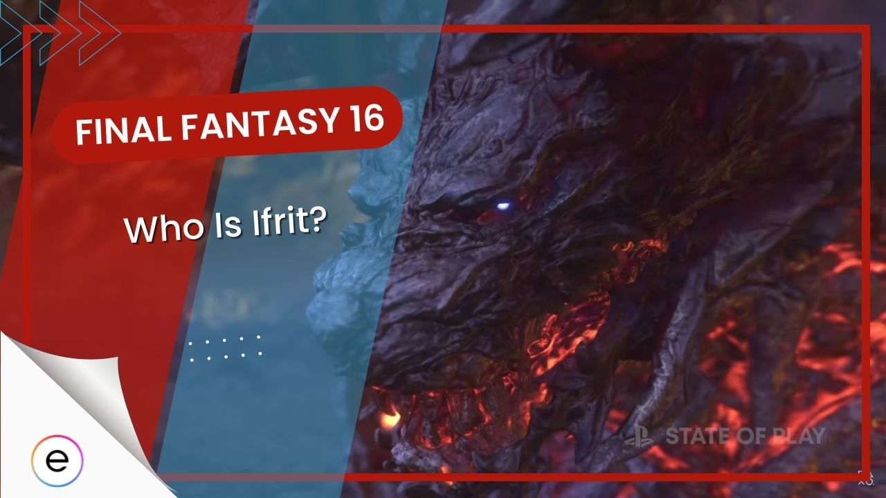 complete guide about who is ifrit in final fantasy 16