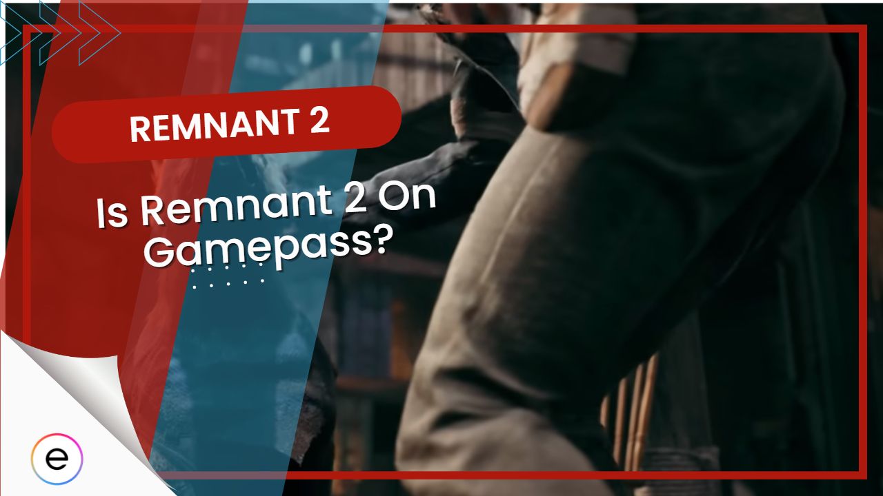Is Remnant 2 on Game Pass?