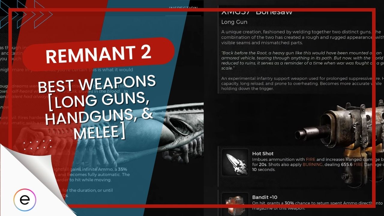 best weapons remnant 2