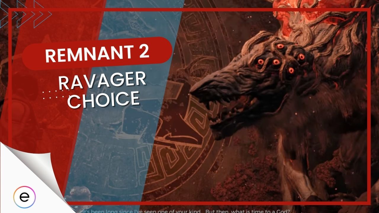 remnant 2 best ravager choice