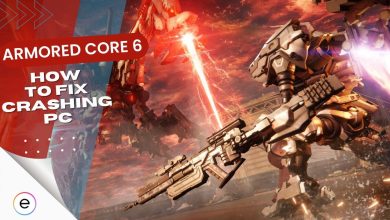 How To Fix Armored Core 6 crashing