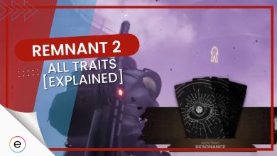 All Traits in Remnant 2