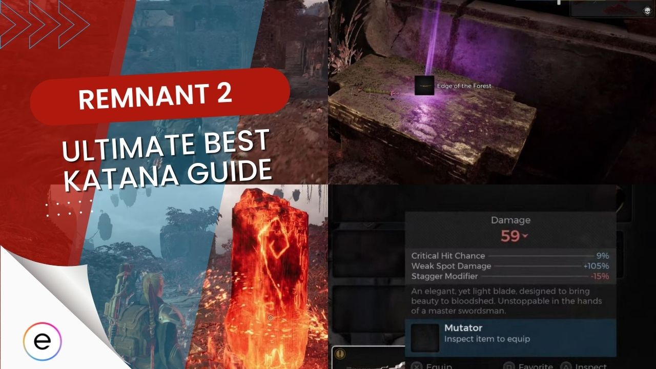 The Ultimate Remnant 2 Best Katana